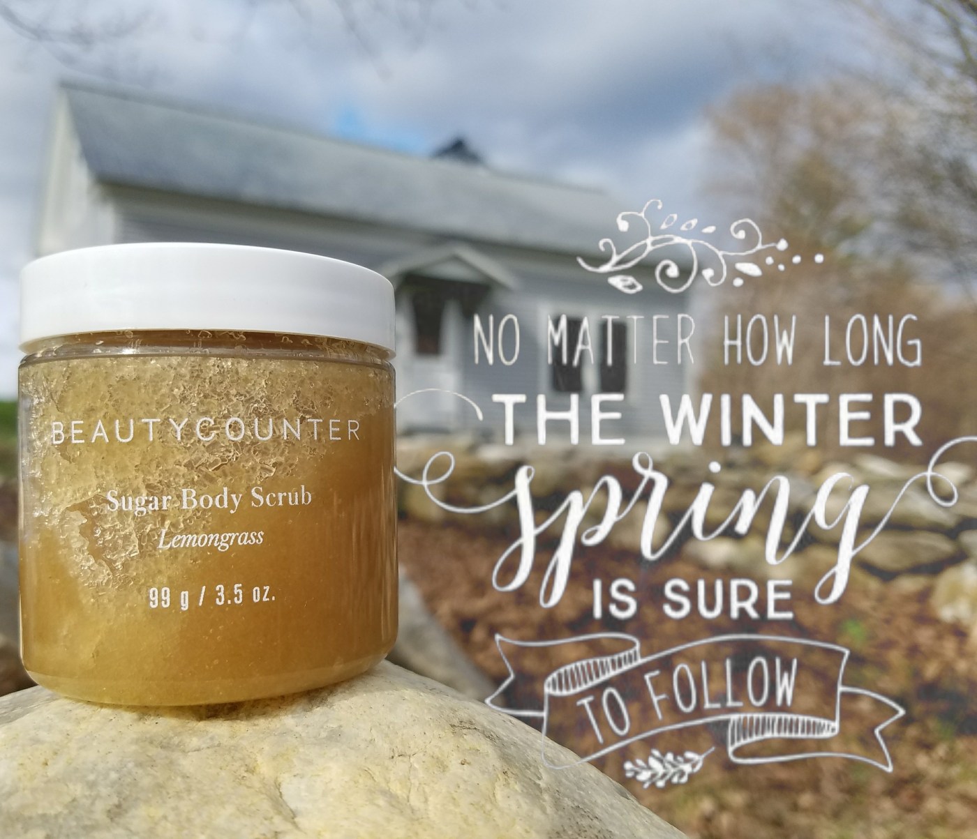 Better Beauty Vermont long winter spring to follow Beautycounter Sugar scrub