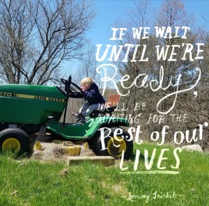 Better Beauty Vermont wait until we're ready, we'll be waiting for the rest of our lives