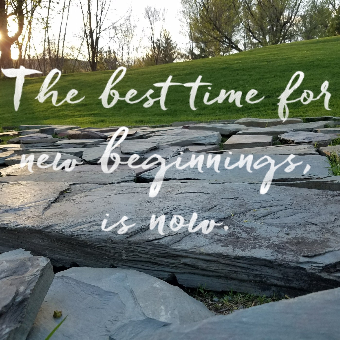 Better Beauty Vermont The Best Time for new beginnings slate stones