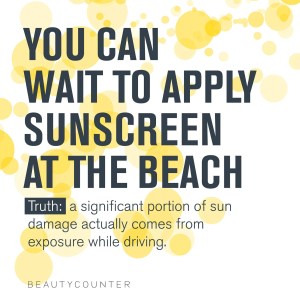 Better Beauty Vermont Waiting to apply sunscreen- it can't wait